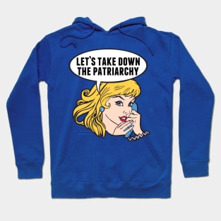 Funny Retro Feminist Anti Patriarchy Hoodie